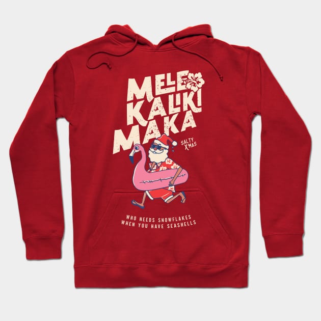 Mele Kalikimaka Funny Santa Flamingo Christmas Getaways Hoodie by Fitastic